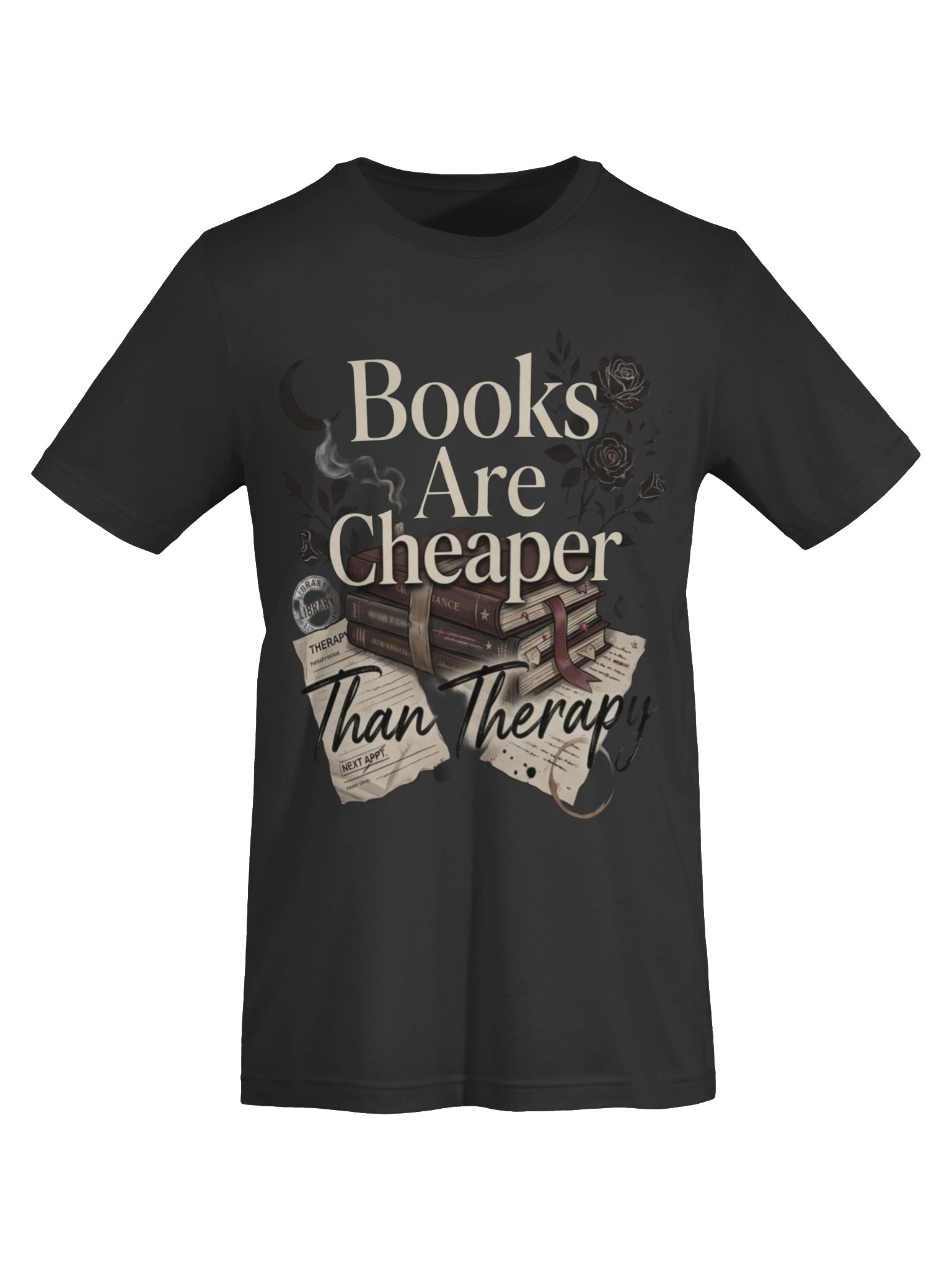 Books Are Cheaper Than Therapy Funny Reader T-Shirt for Book Lovers product image (5)