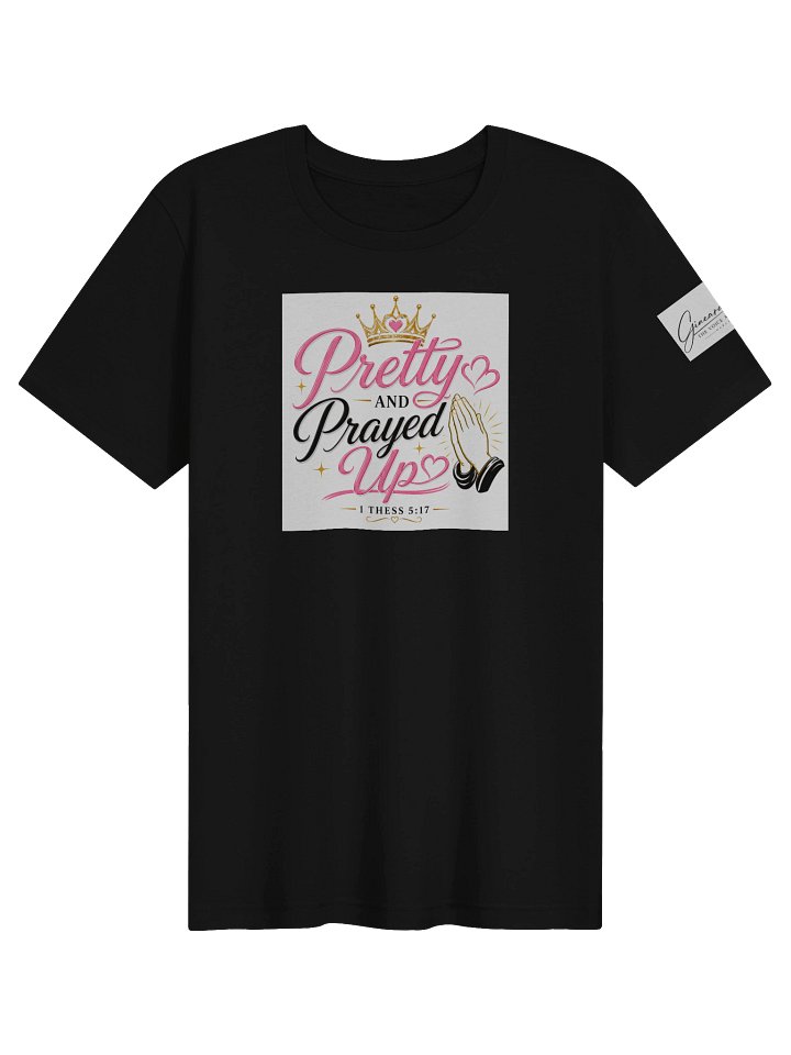 Pretty and Prayed up Tee-Black product image (1)