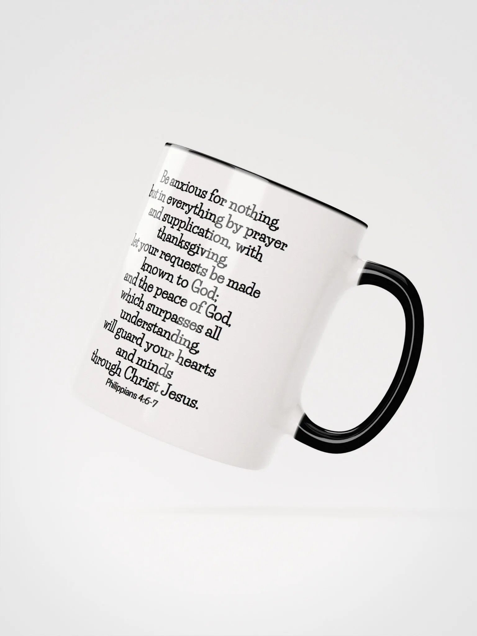 Be Anxious For Nothing But In Everything By Prayer Philippians 4:6-7 Two-Tone Mug 11/15oz product image (2)