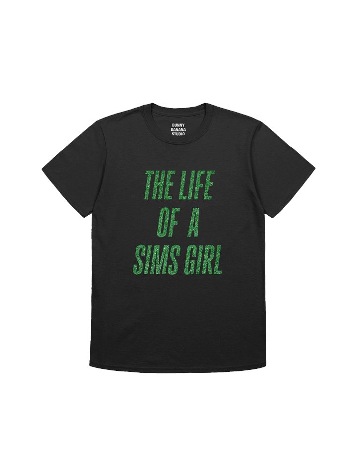 The Life of a Sims Girl - Black T-Shirt product image (1)