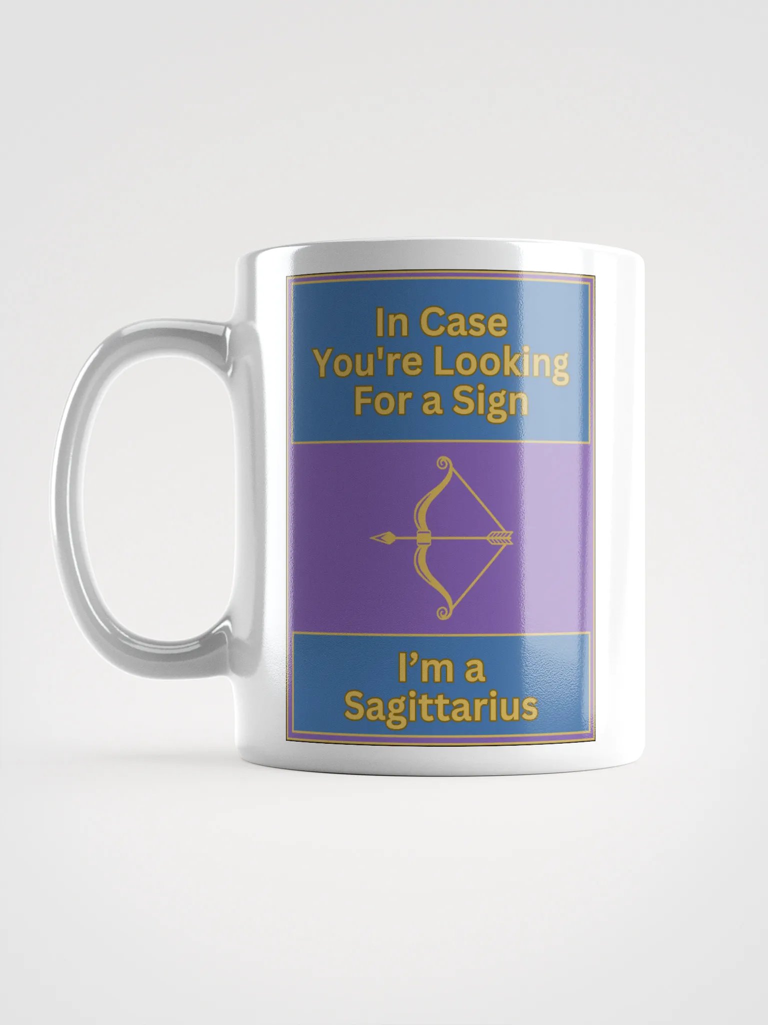 In Case You’re Looking For A Sign Sagittarius Zodiac Sign Mug, Zodiac Sign Vibes Mug, Sagittarius Mug, Astrological Mug product image (16)