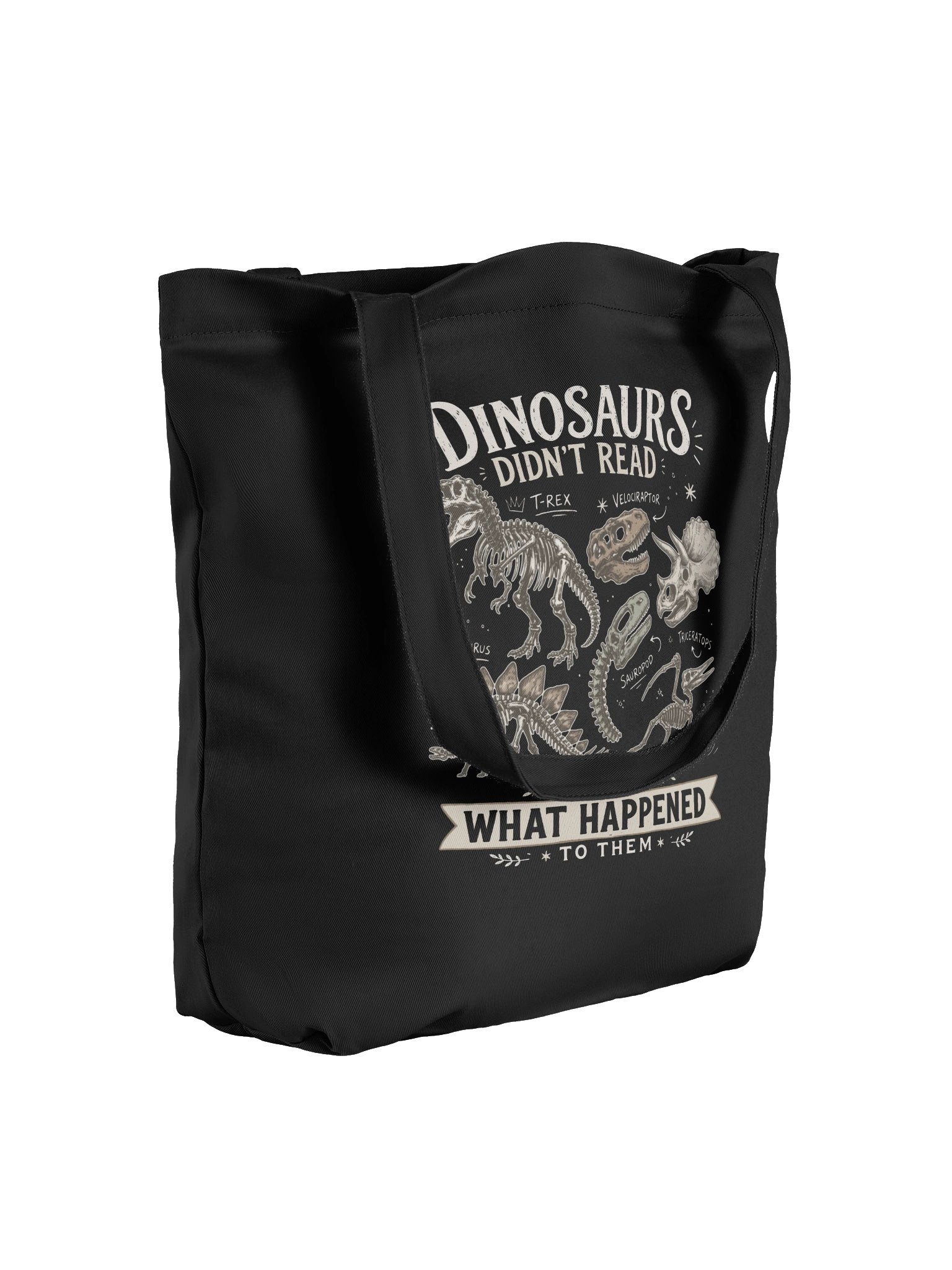 History Teacher Dinosaurs Didn’t Read Tote Bag product image (4)