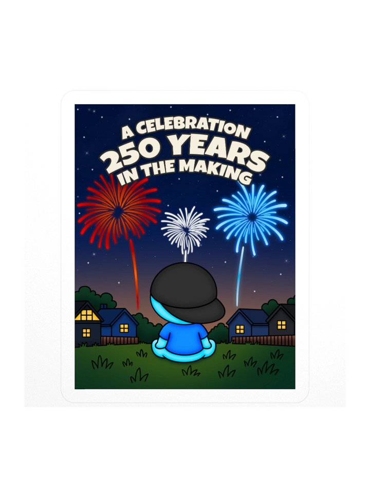 250 Years of Freedom - Limited Edition Sticker product image (1)