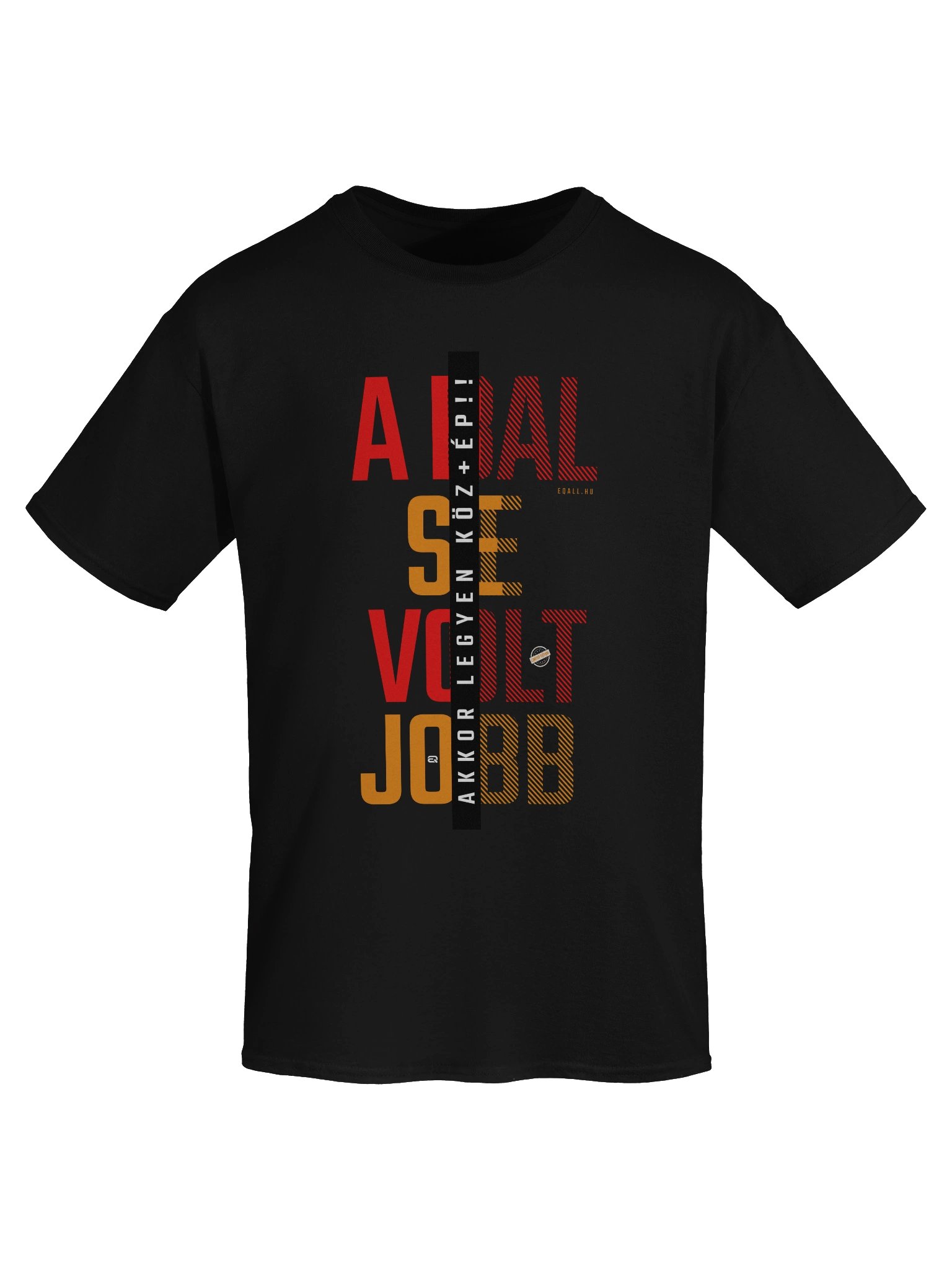 A bal se volt jobb, akkor legyen köz+ÉP! Unisex Pamut Gildan Dizájn_EQALL.hu® Originals_Piros / Fekete / Nari product image (5)