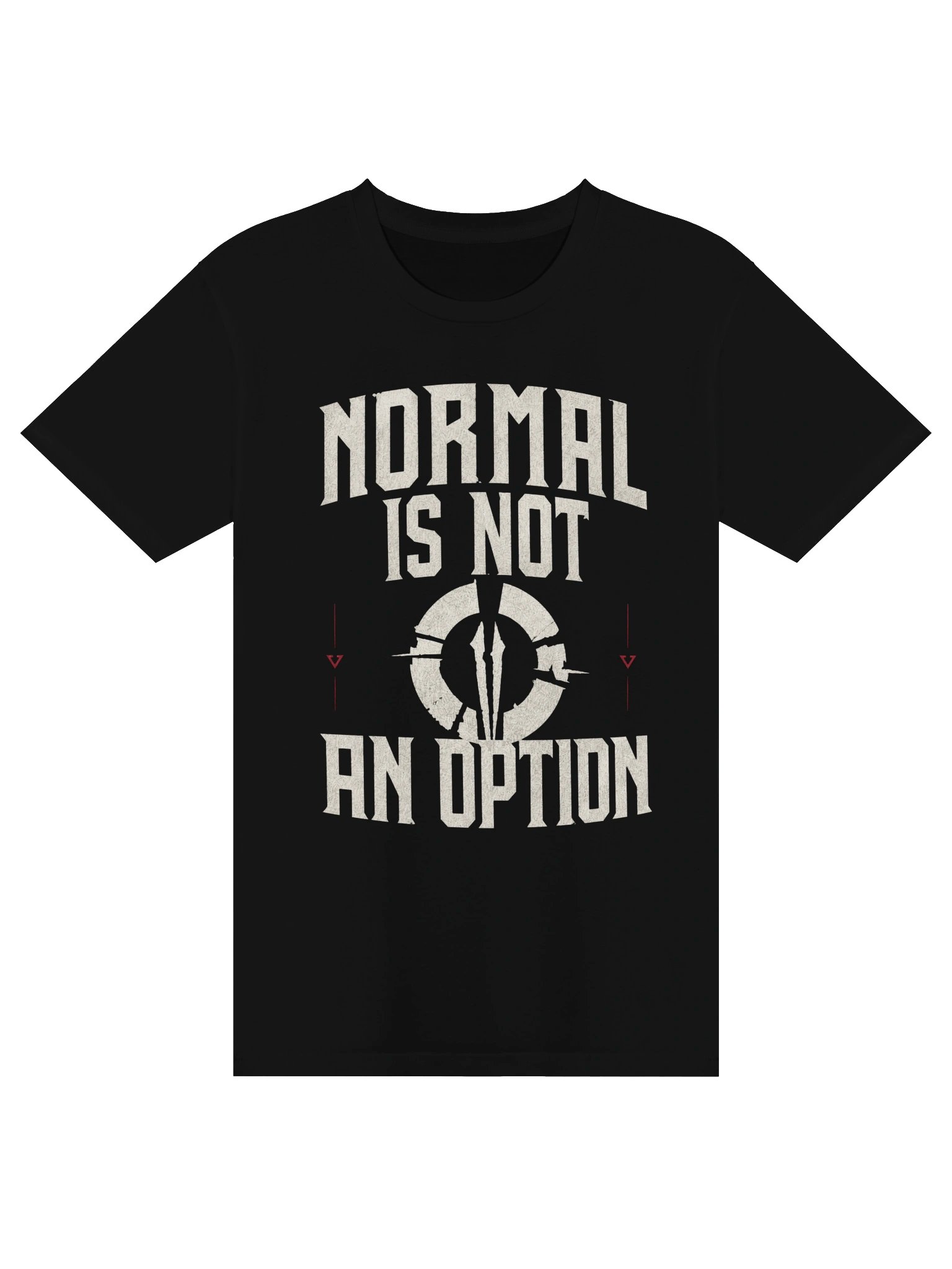 Normal Is Not an Option T-Shirt | Bold Statement Graphic Tee product image (2)