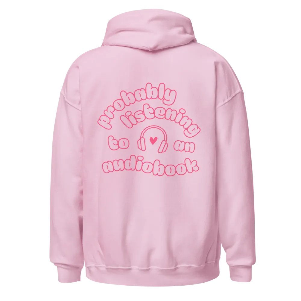 Probably Listening to an Audiobook 🎧 Hoodie product image (9)