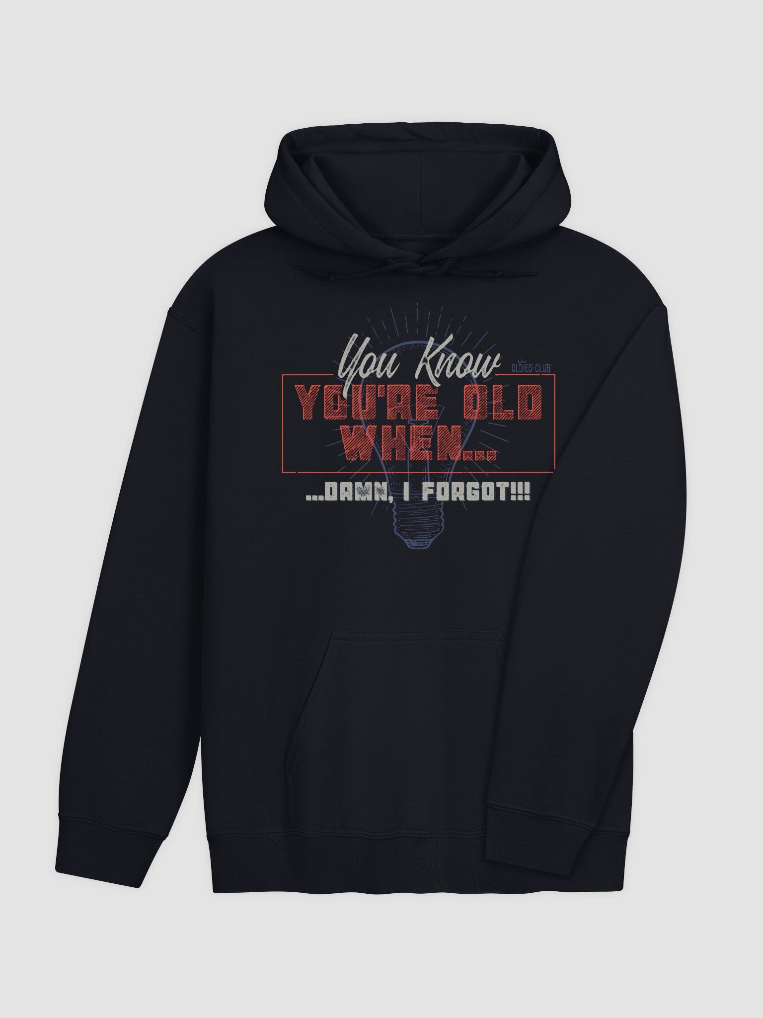 You Know You're Old When Hoodie product image (20)