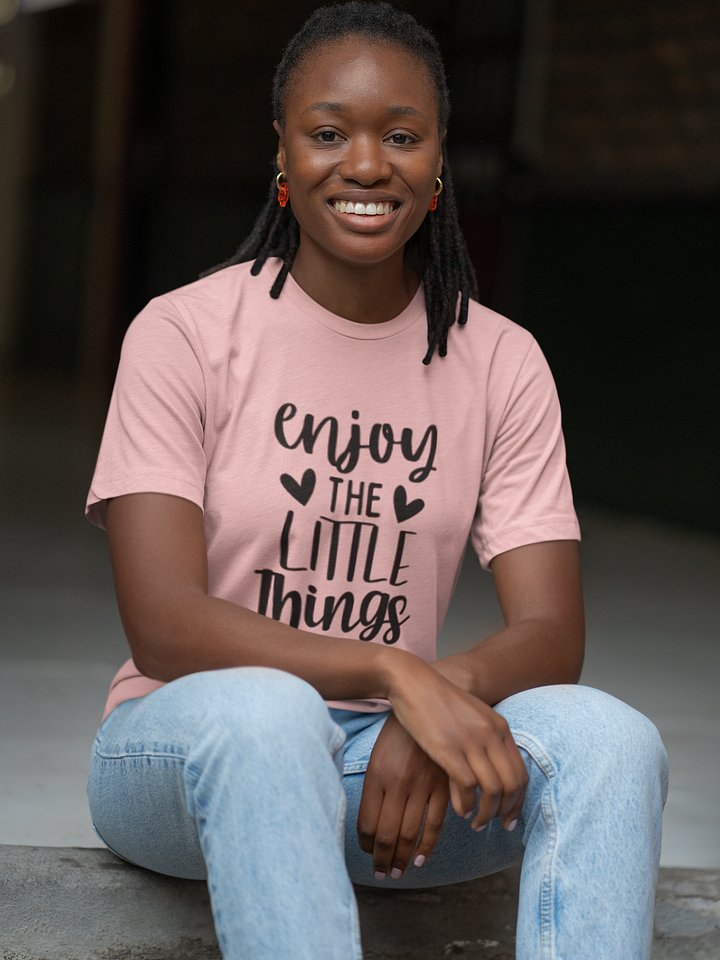 Enjoy The Little Things Tee product image (1)