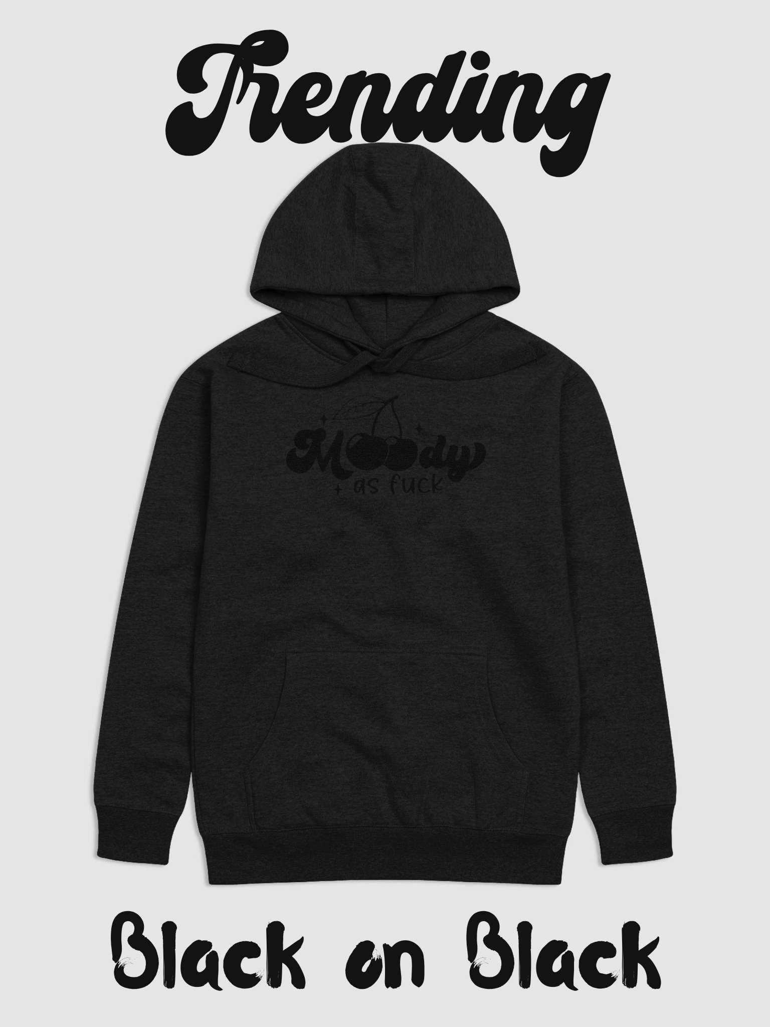Moody AF Cherry Unisex Hoodie product image (1)