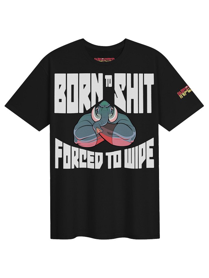 Ivan's Born To Shit Shirt product image (1)