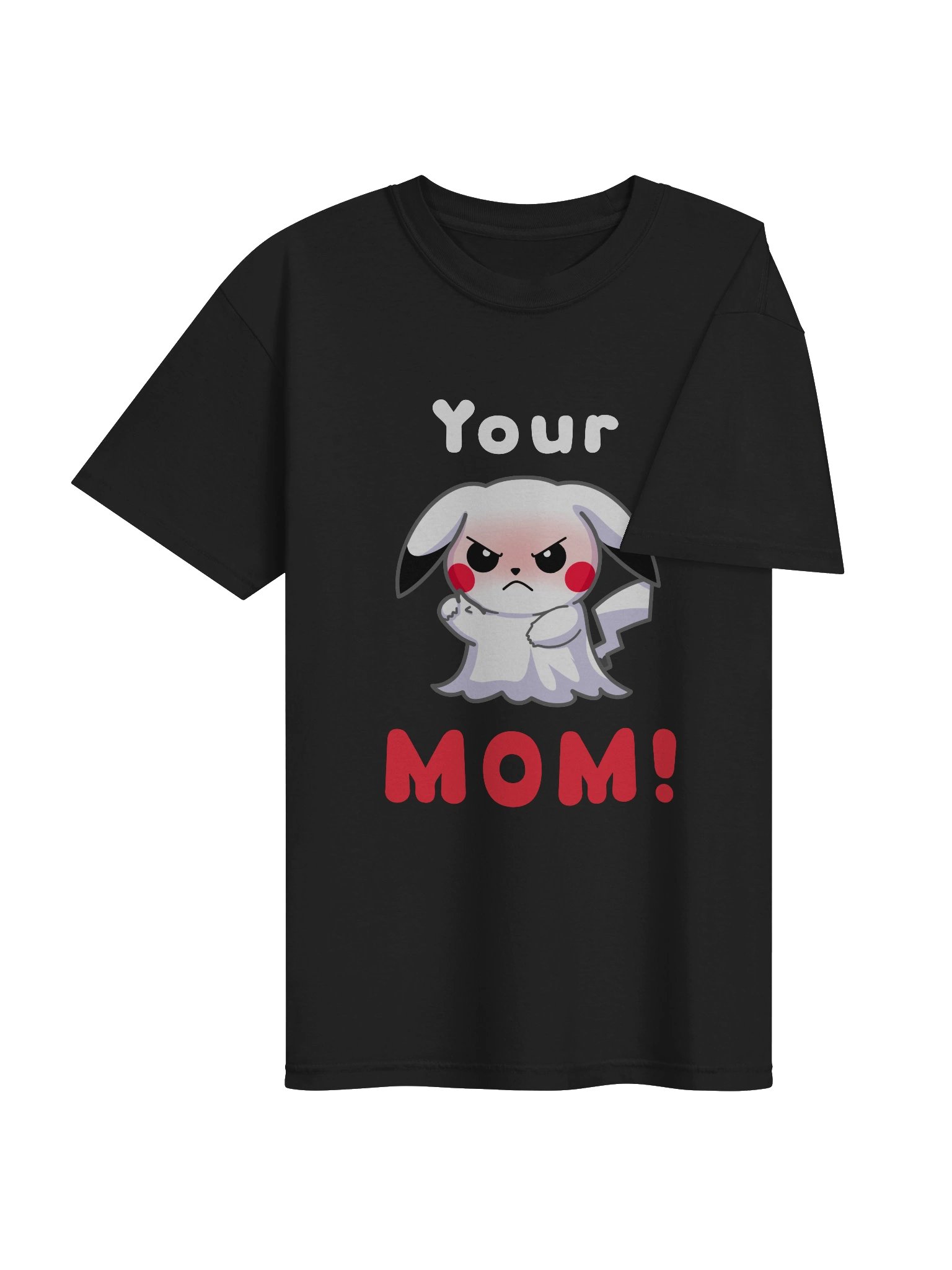 Your MOM! t-shirt product image (4)