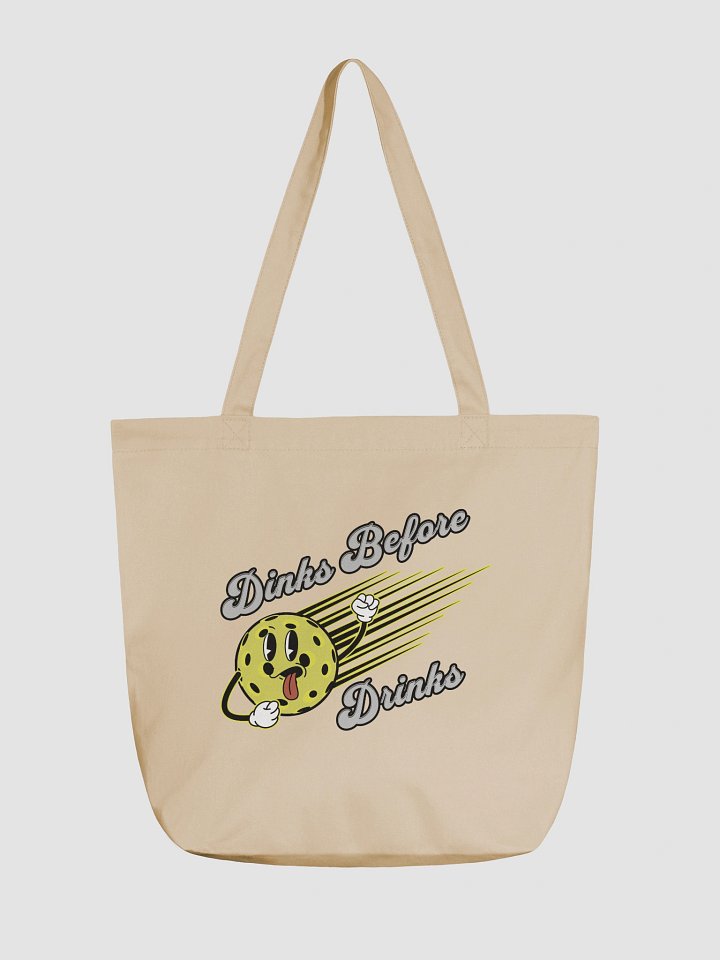 Dinks Before Pickleball Dashing Eco Tote product image (5)