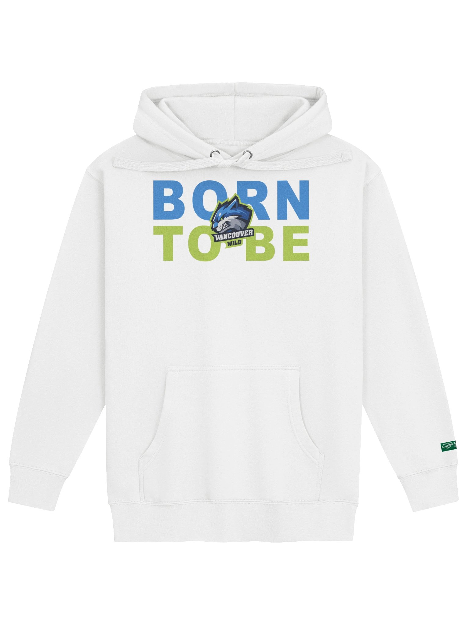 Vancouver Wild Born Slogan Series Hoodie product image (1)