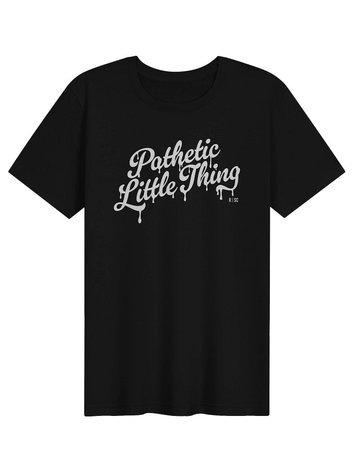 Pathetic Little Thing T-Shirt (White) product image (7)