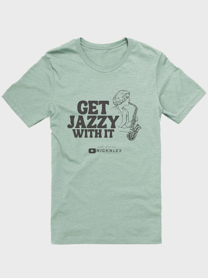 Get Jazzy Girl! - Supersoft Tee product image (1)