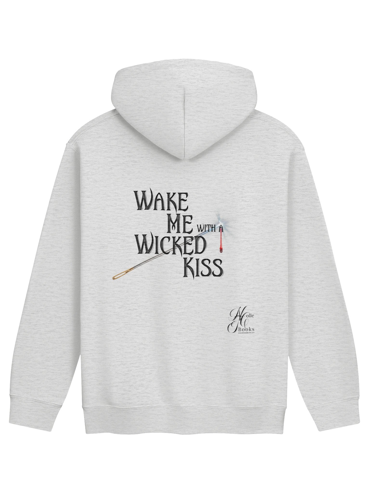 Wake Me With a Wicked Kiss — Hello, Darkling Ash Gray Hoodie product image (2)