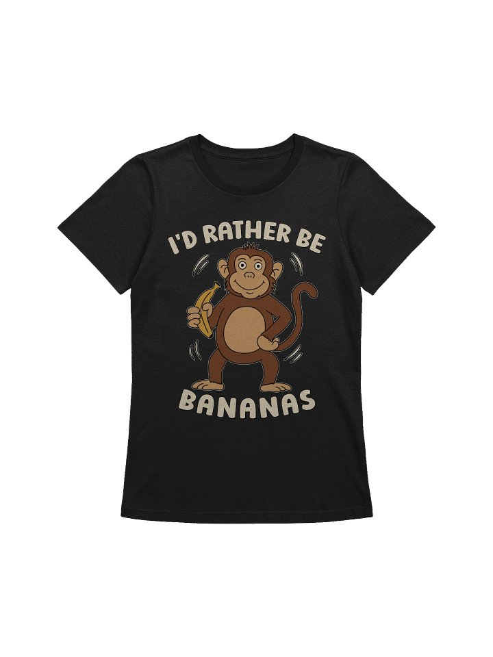 I'd Rather Be Bananas Monkey Women's Relaxed-fit T-shirt product image (1)