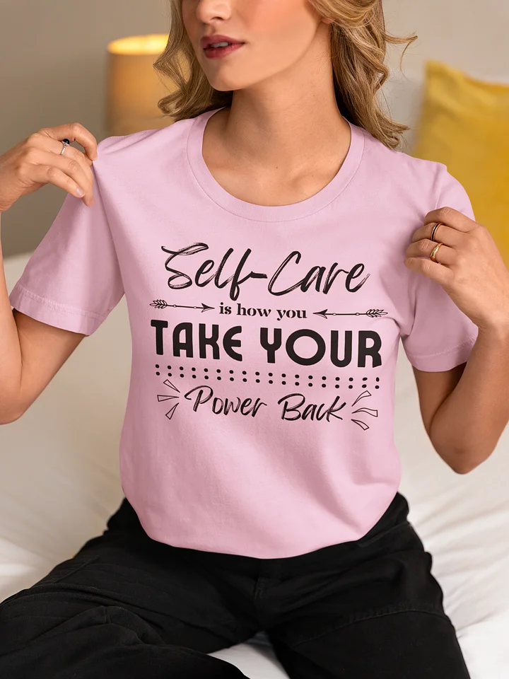 Self-Care Inspirational Bella Canvas Light T-Shirt product image (1)