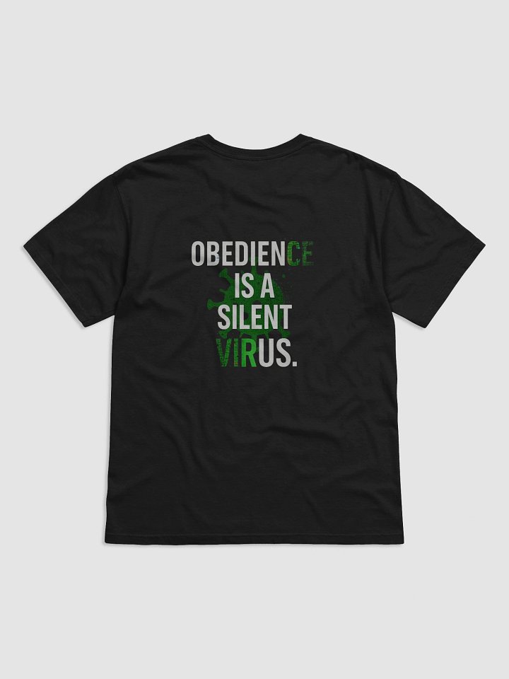 Obidience is a Silent Virus T-Shirt B product image (25)