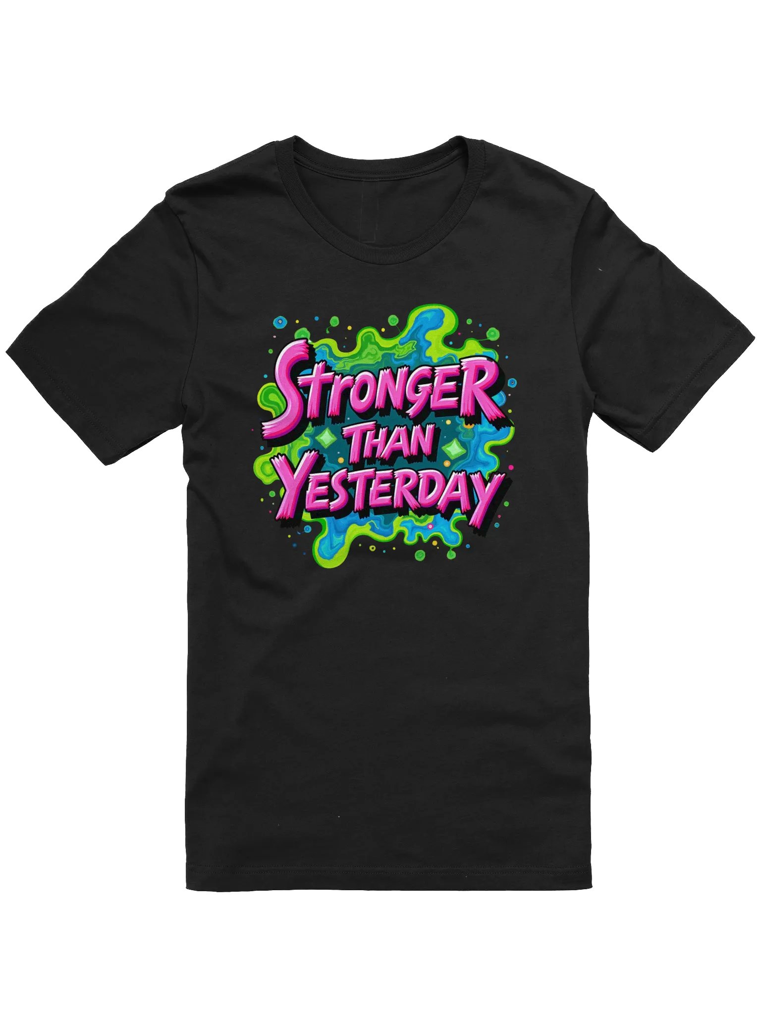 Stronger Than Yesterday - Iconic Comfort Unisex T-Shirt product image (1)