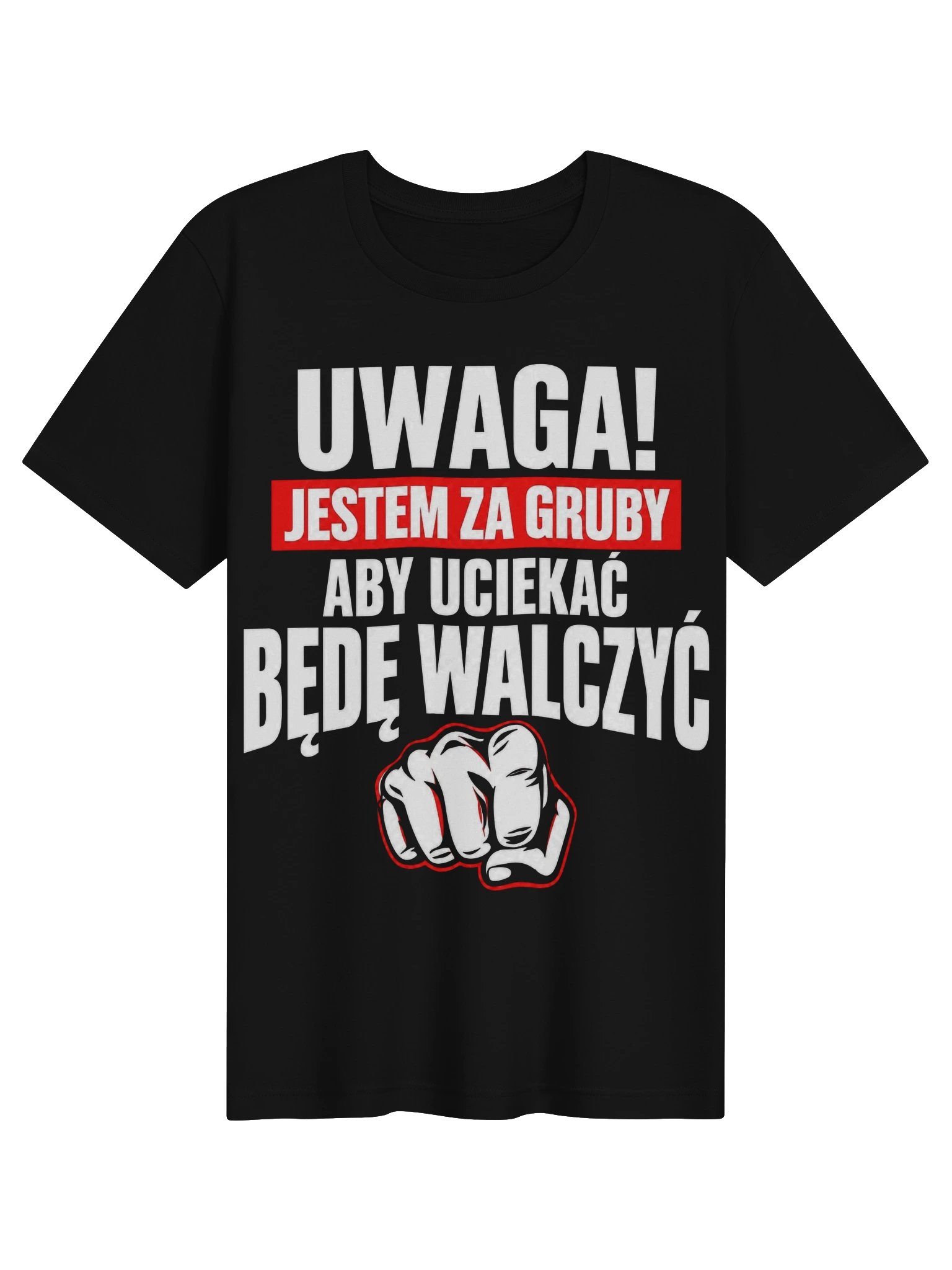 Uwaga! Too Fat to Run - Funny Polish T-Shirt product image (2)