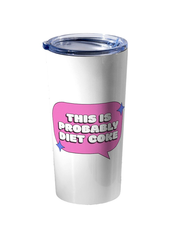 This is Probably Diet Coke Tumbler product image (2)