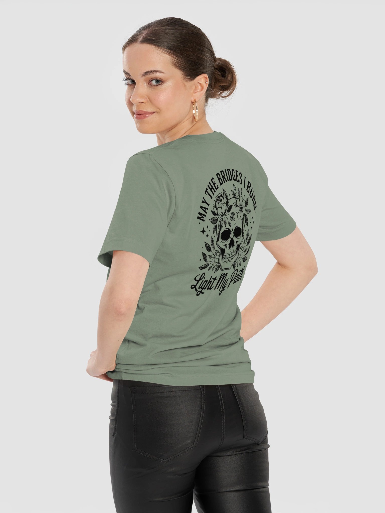 May the Bridges I Burn Light My Path T-Shirt | Front & Back Graphic Tee product image (4)