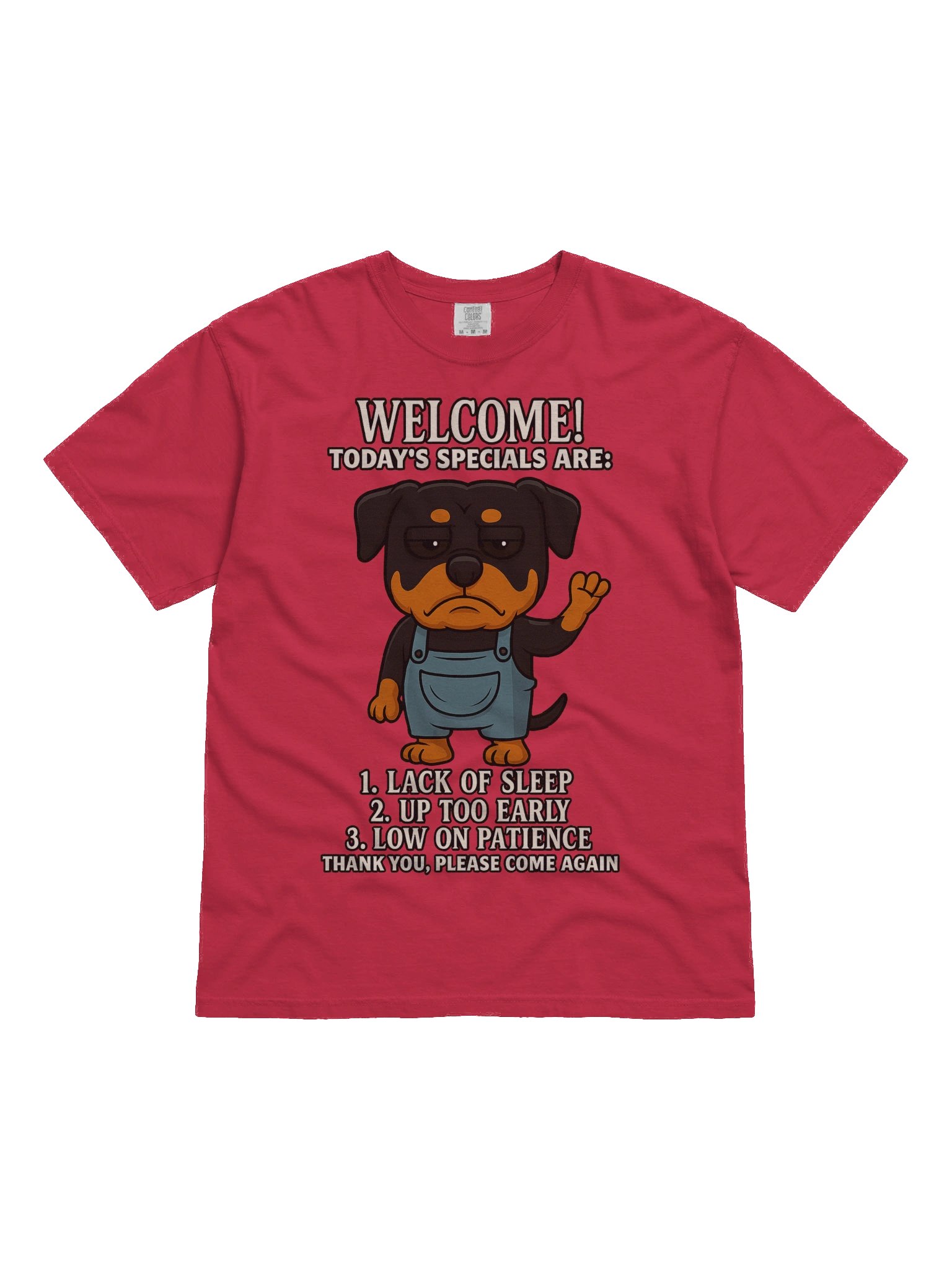 Grumpy Rottie Grumpy Rottweiler Welcome T-Shirt | Rottweiler Store