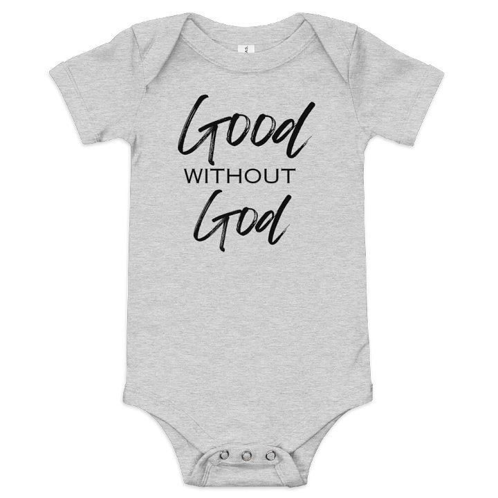 Good Without God Onesie product image (2)