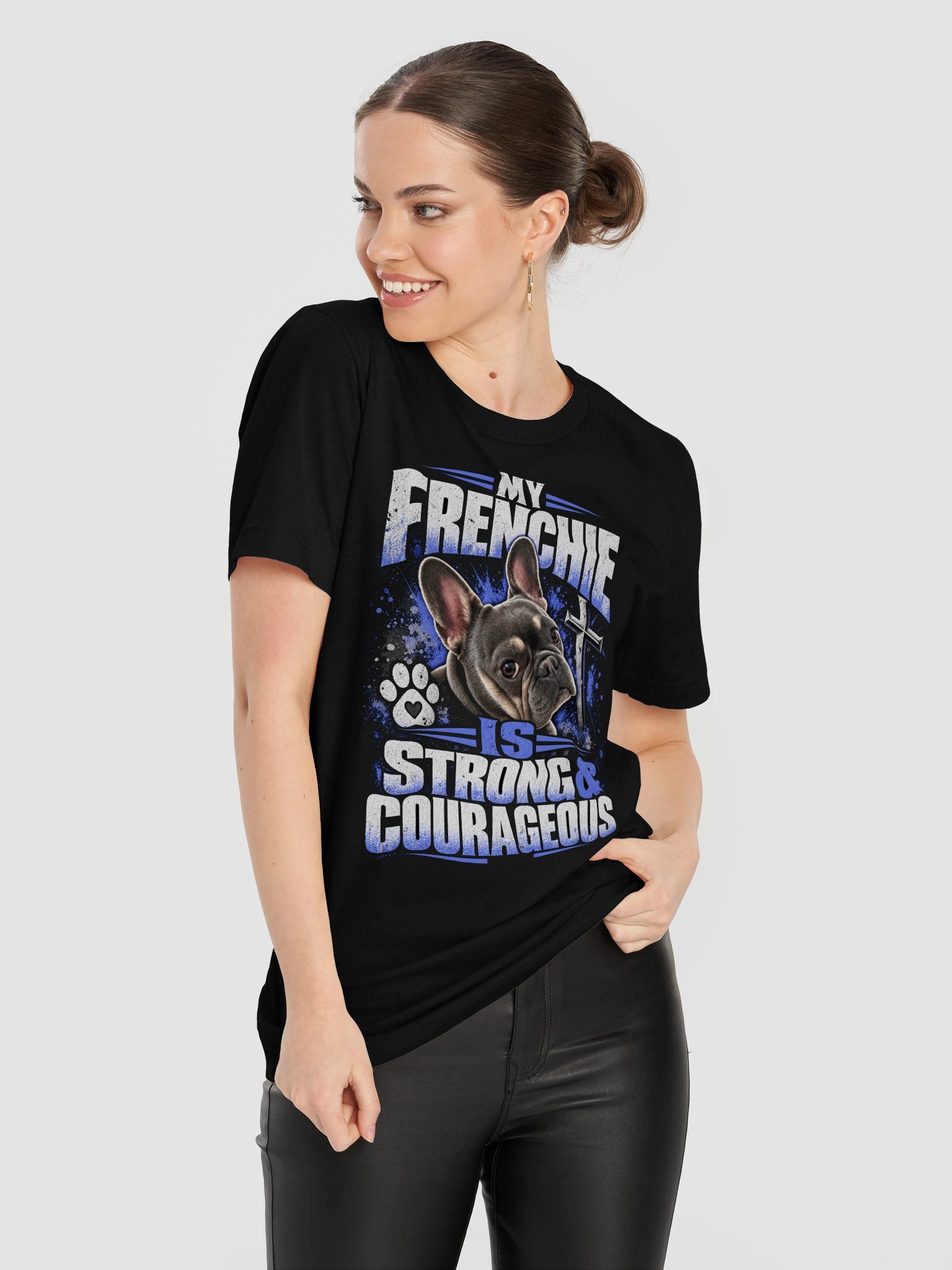 Frenchie is Strong product image (11)