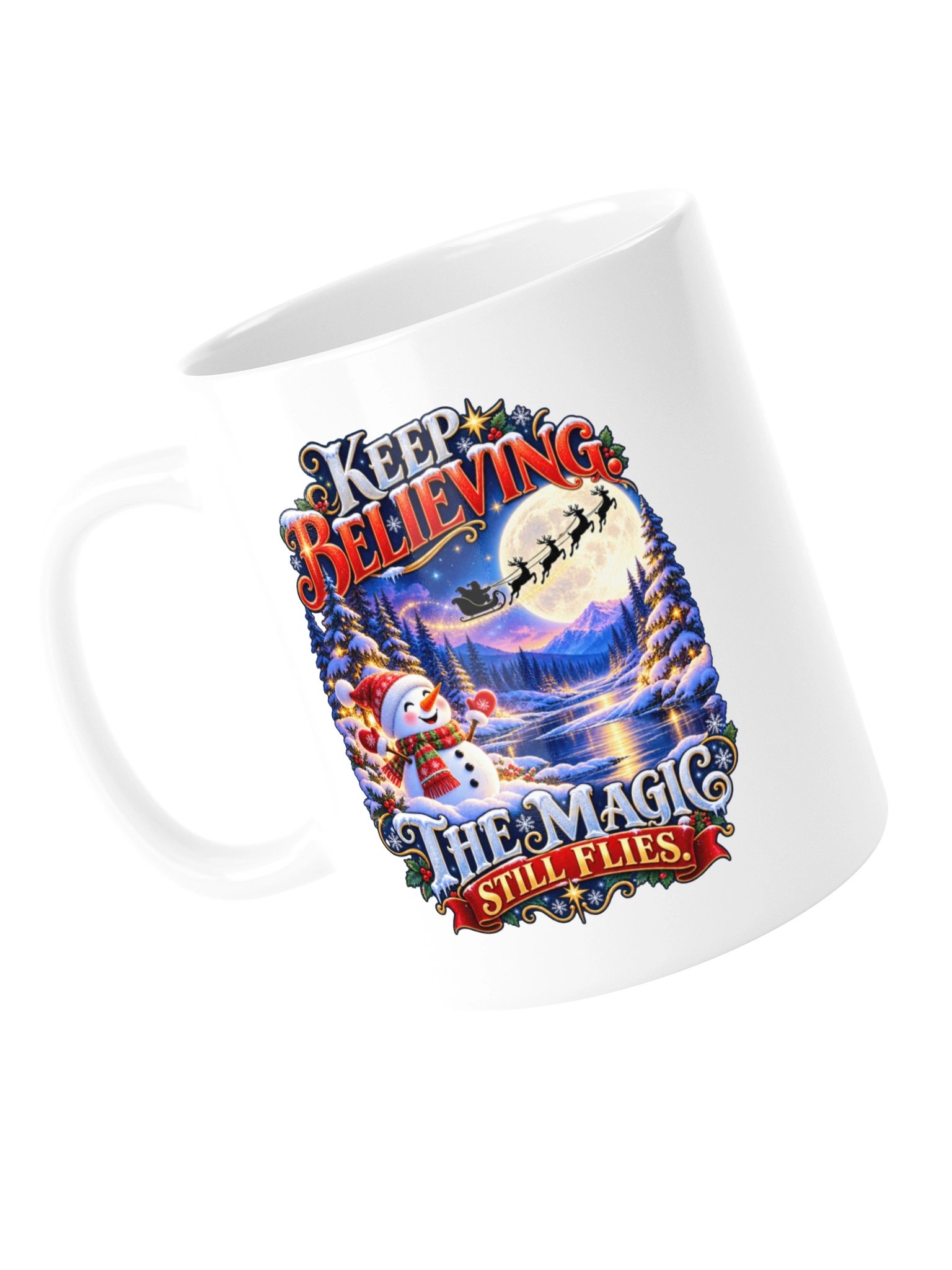 Keep Believing. The Magic Still Flies - Mug product image (13)