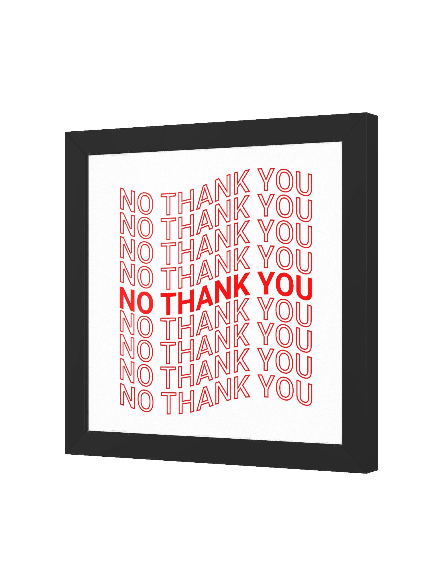 No Thank You Framed Matte Poster product image (2)