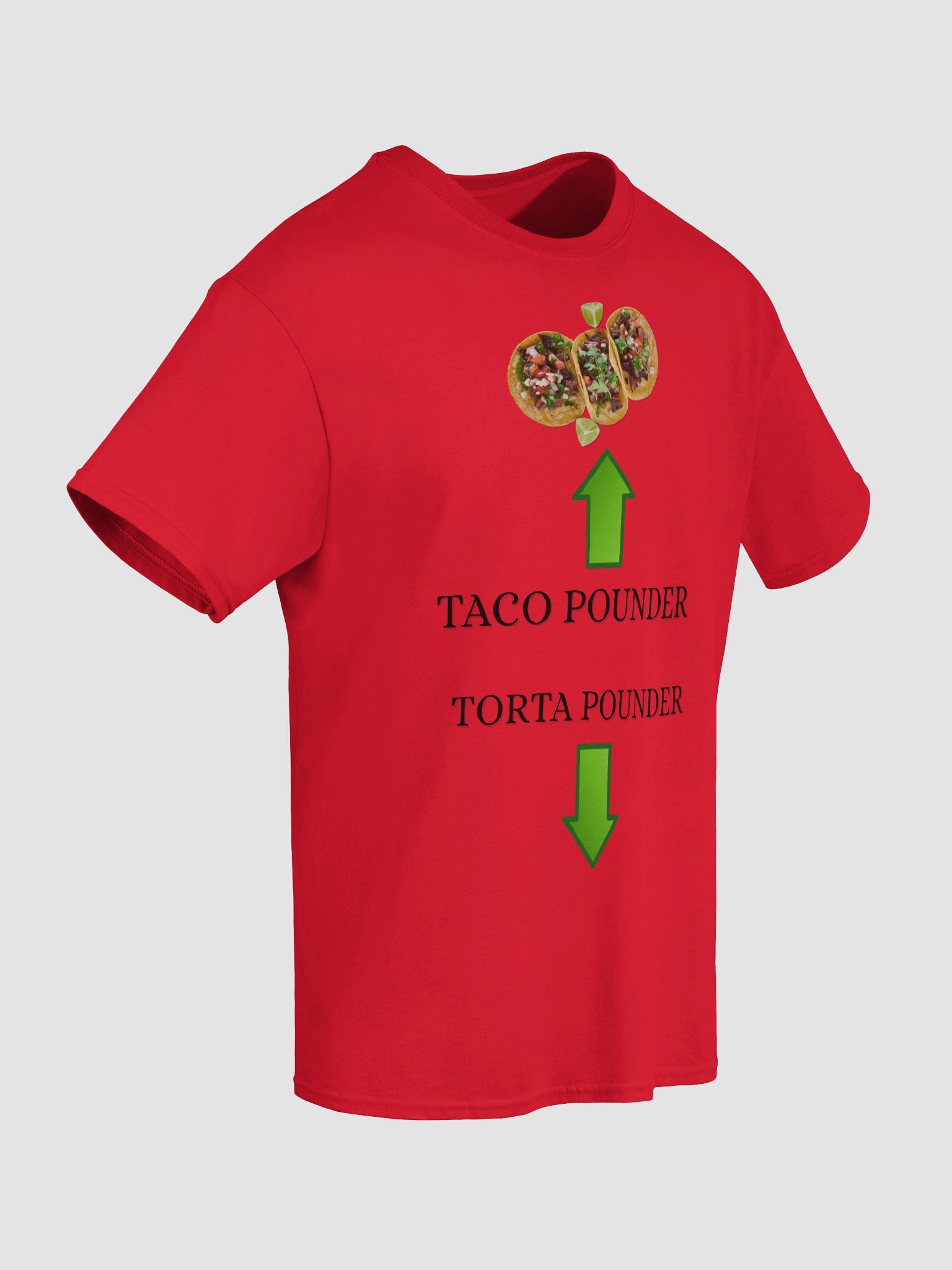 Taco Pounder Torta Pounder Shirt product image (11)