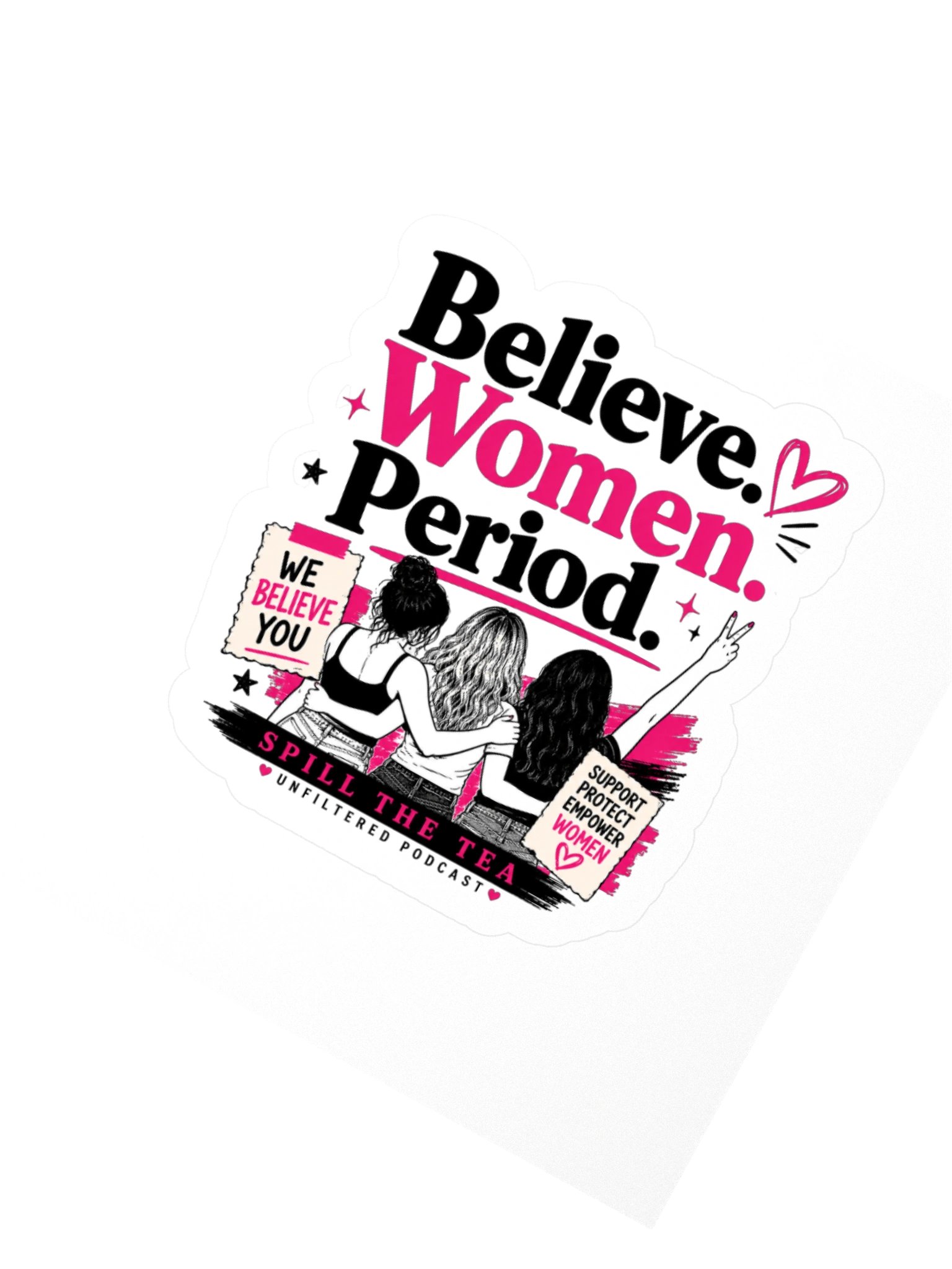Women. Believe. Empower. Kiss Cut Sticker product image (2)