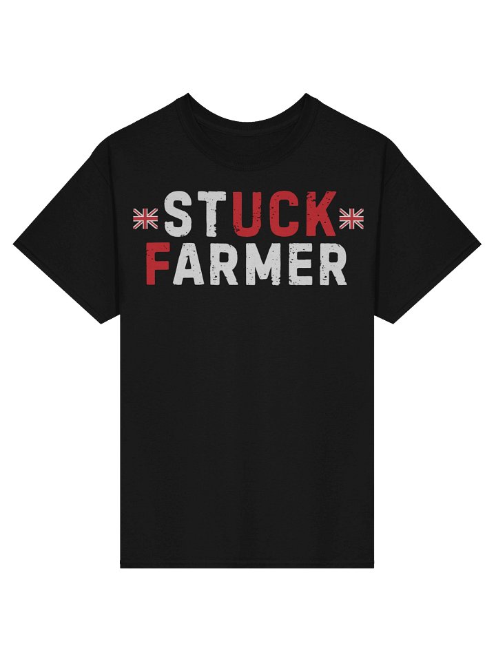 'STUCK FARMER' Tee product image (3)