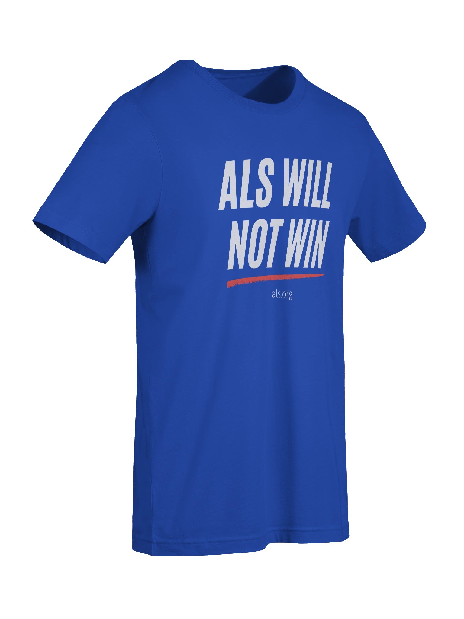 ALS Will Not Win Unisex T-Shirt product image (43)