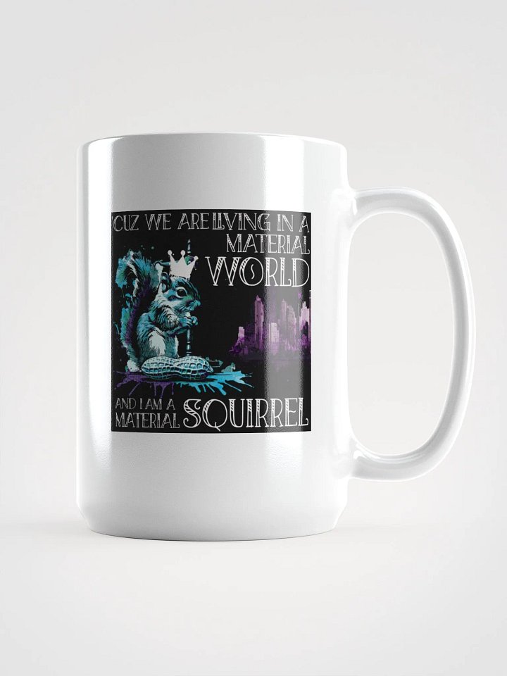 Material Squirrel Crown Mug product image (1)