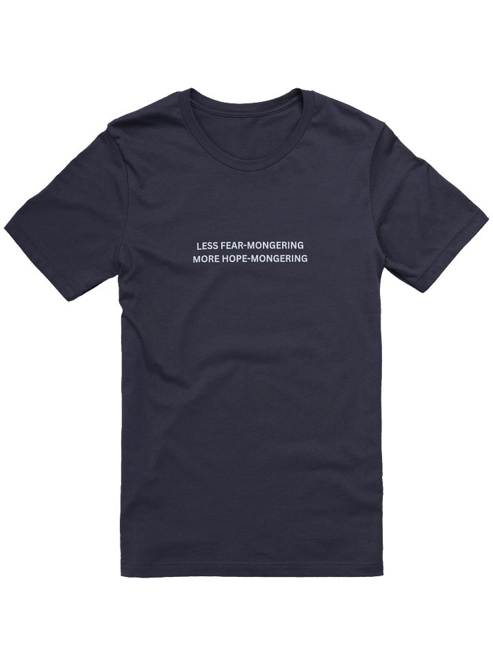 Hope-Mongering Unisex T-Shirt product image (1)