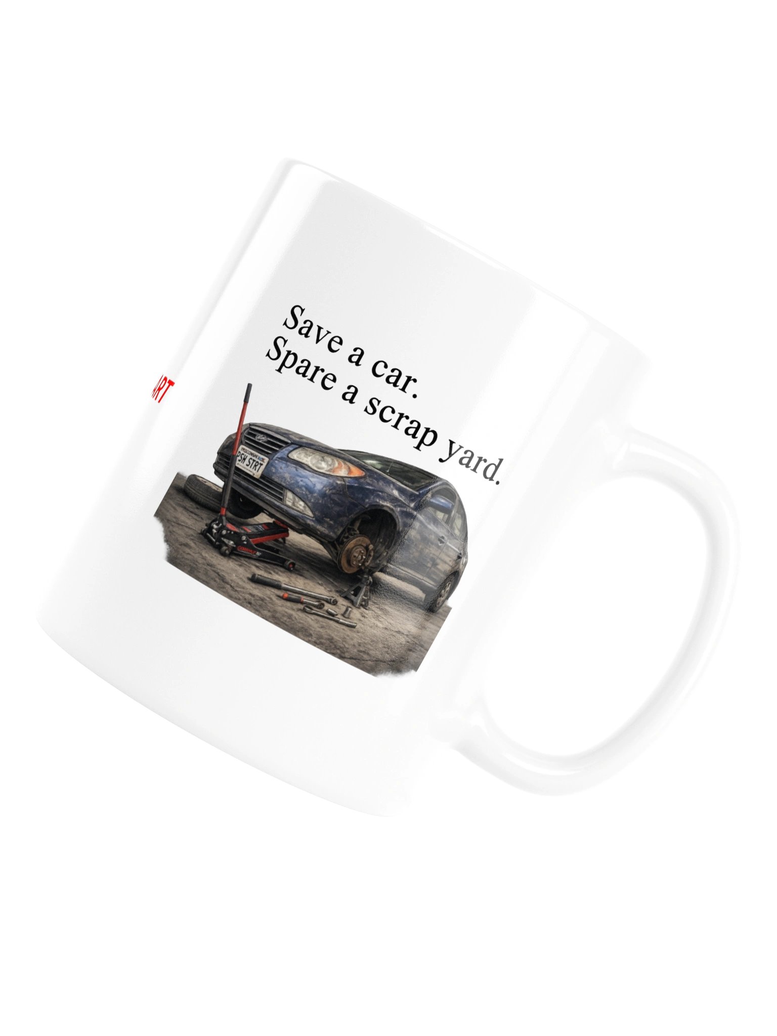 Save a car. Spare a scrap yard. (White Mug) product image (6)