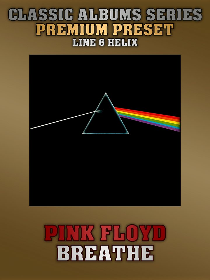 Pink Floyd - Breathe | Premium Preset | Line 6 Helix product image (1)
