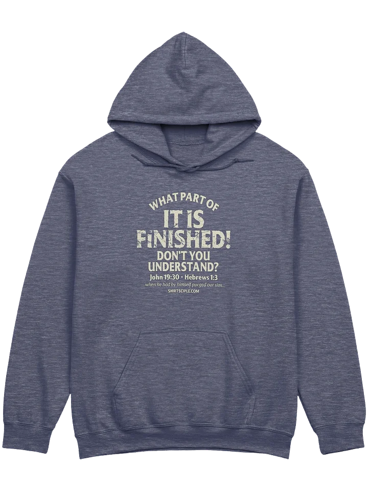 It Is Finished Hoodie product image (9)