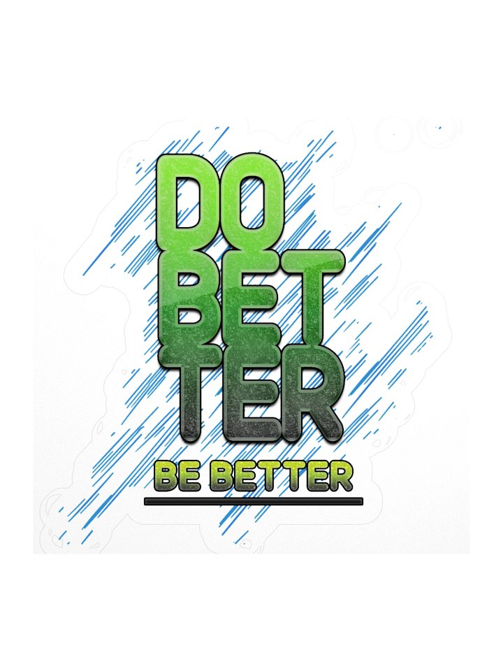 Do Better Be Better Stickers product image (1)