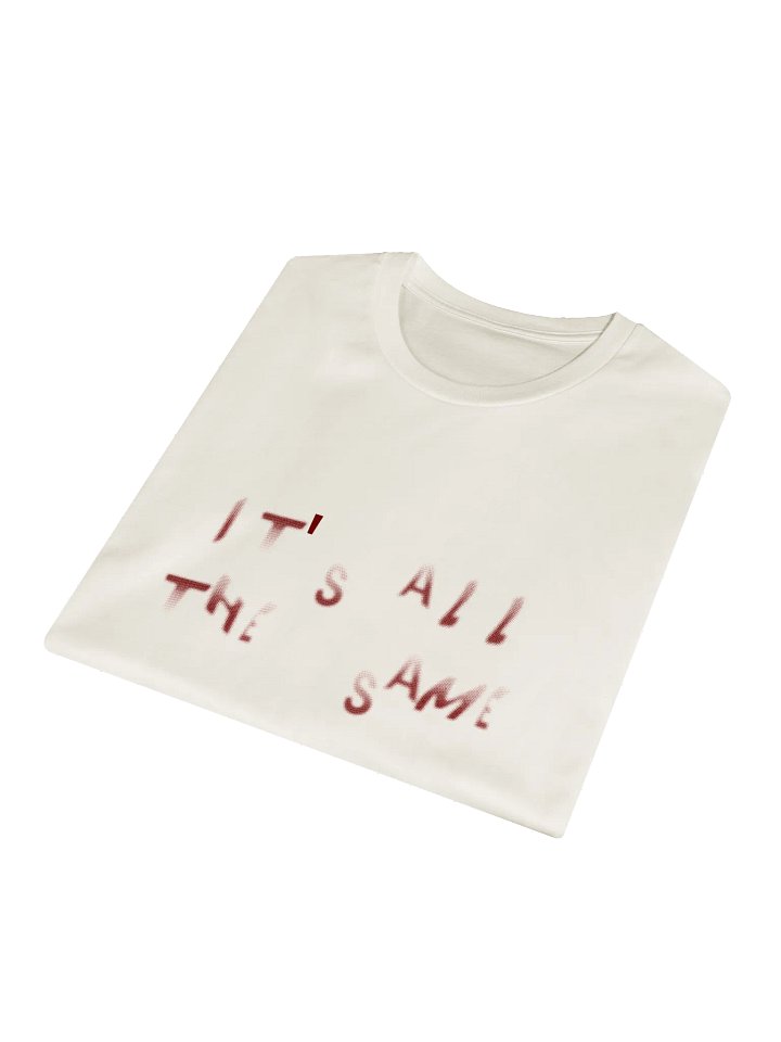 "All The Same" Unisex Premium T-Shirt product image (2)