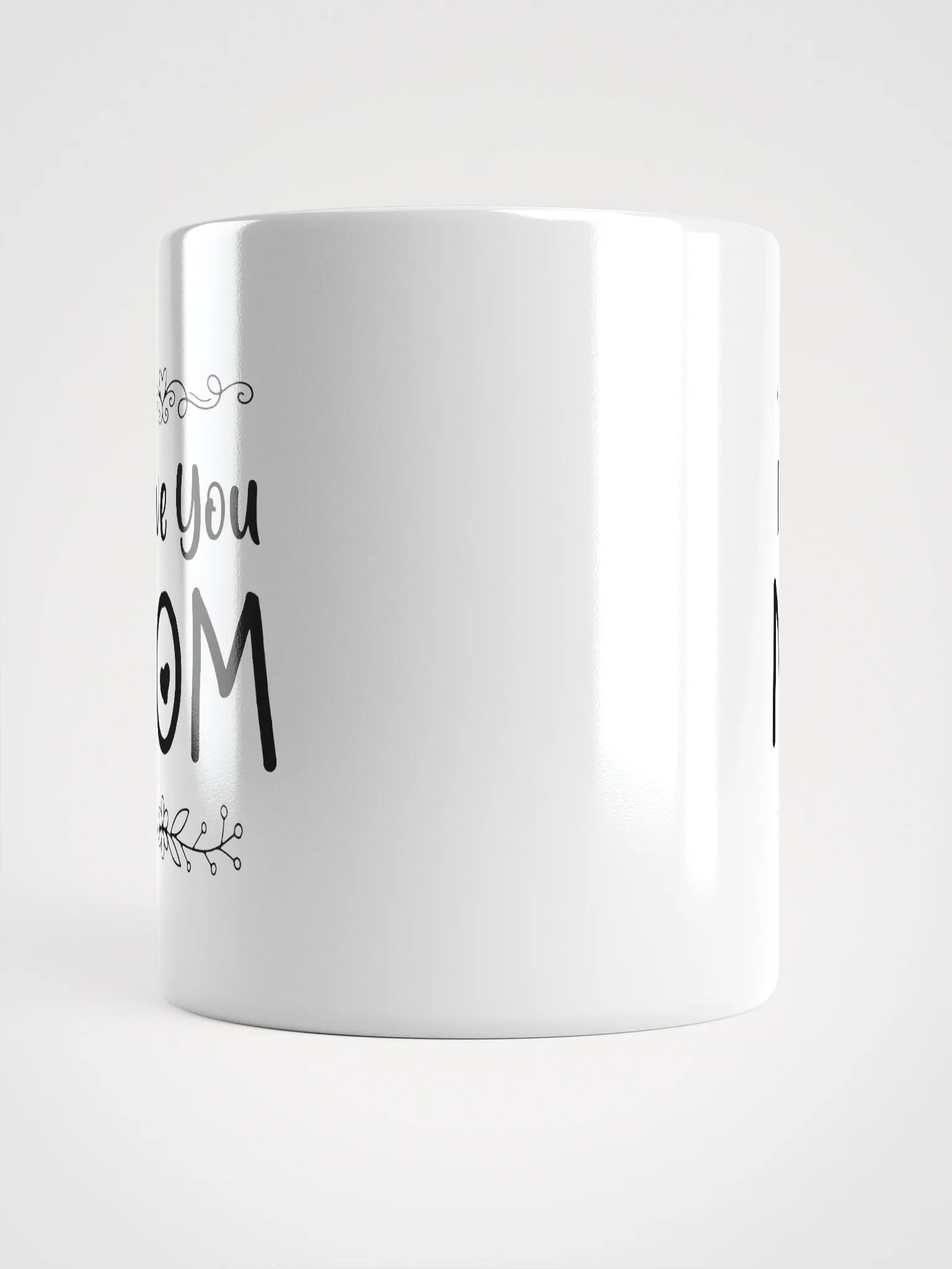 I Love You Mom White Glossy Mug product image (13)