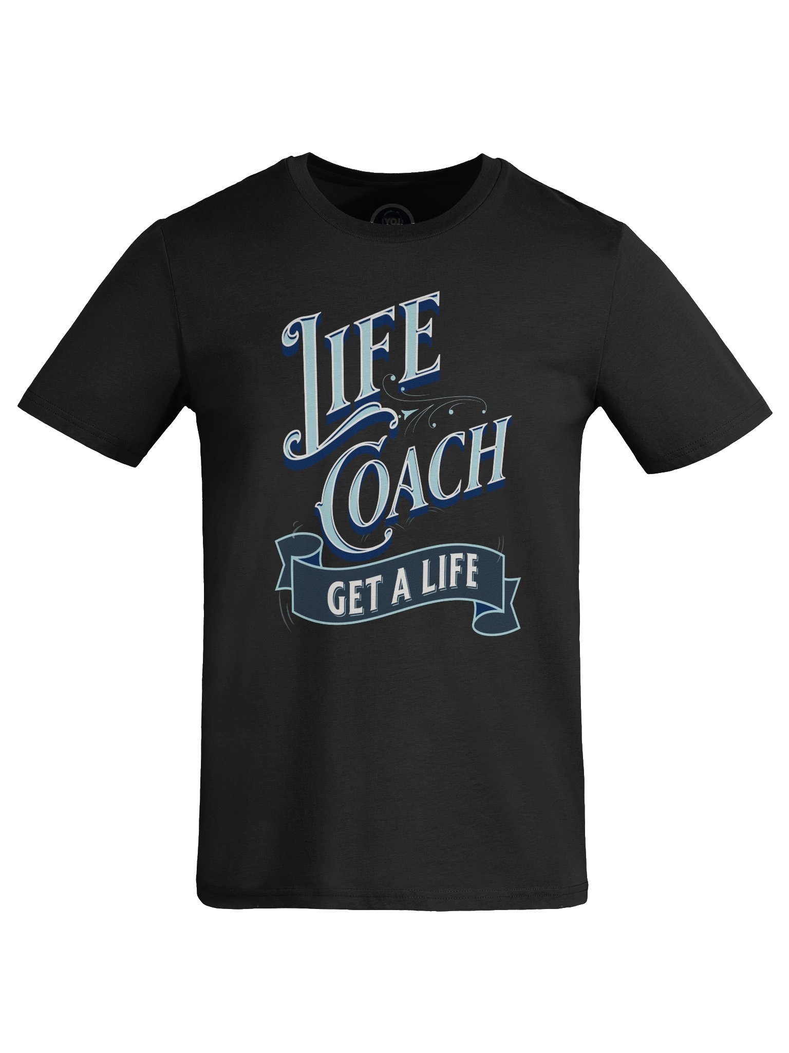 Motivational Life Coach T-Shirt product image (6)