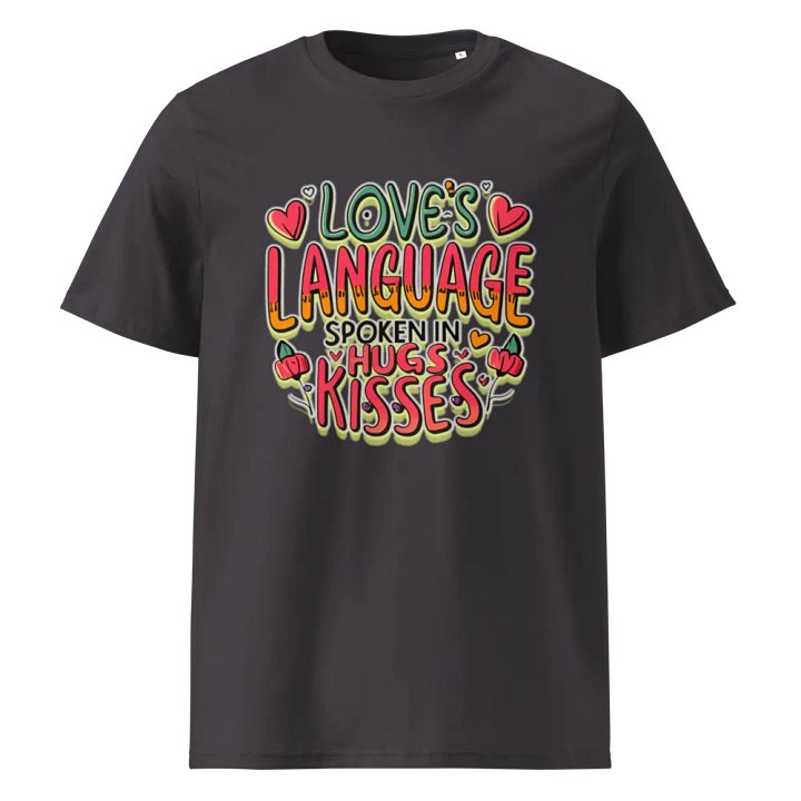 Love's Language spoken in hugs & Kisses T-shirt - Ver 2 product image (2)