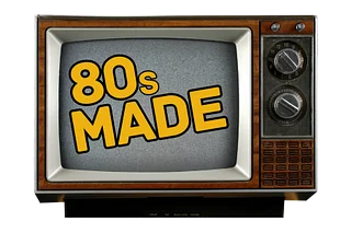 80s Made