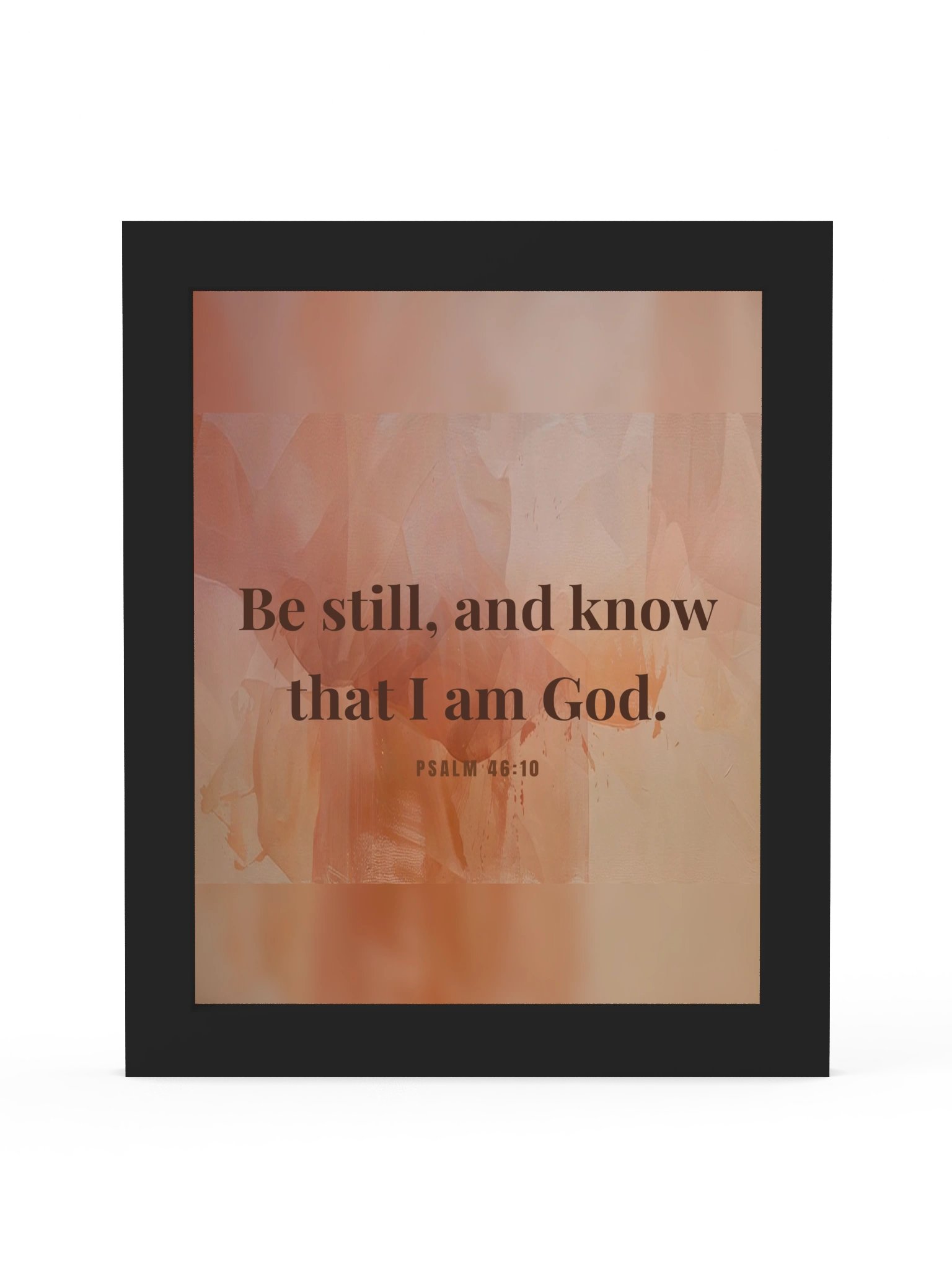 Be Still — Psalm 46:10 product image (1)