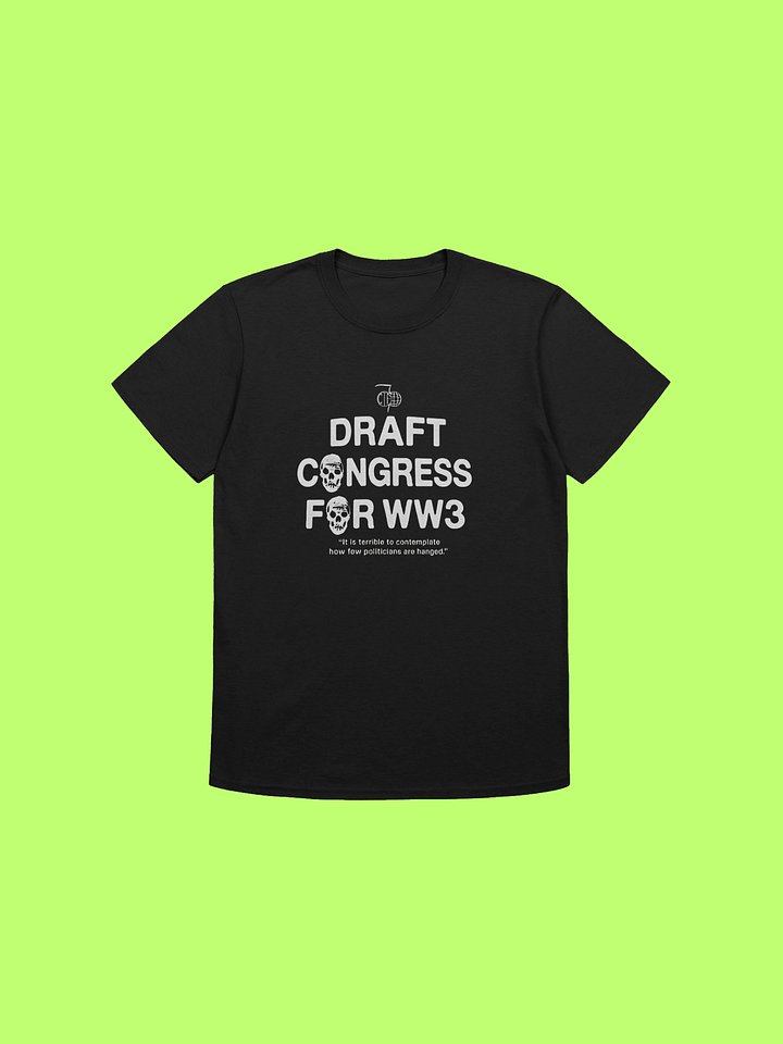 Draft Congress For WW3 Shirt product image (212)