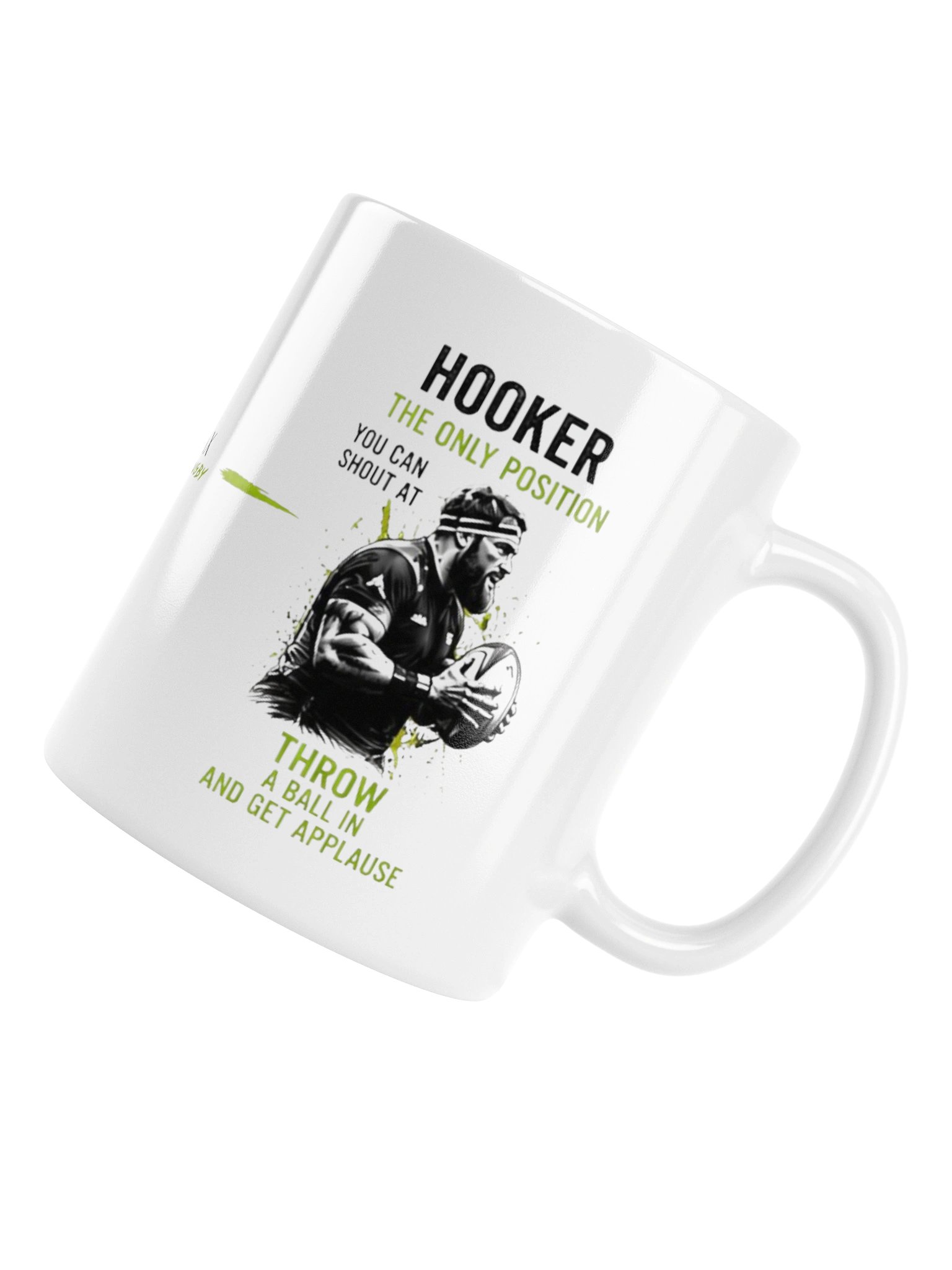 Rugby Life - Hooker The Only Position You Can Shout At - Classy Mug product image (16)